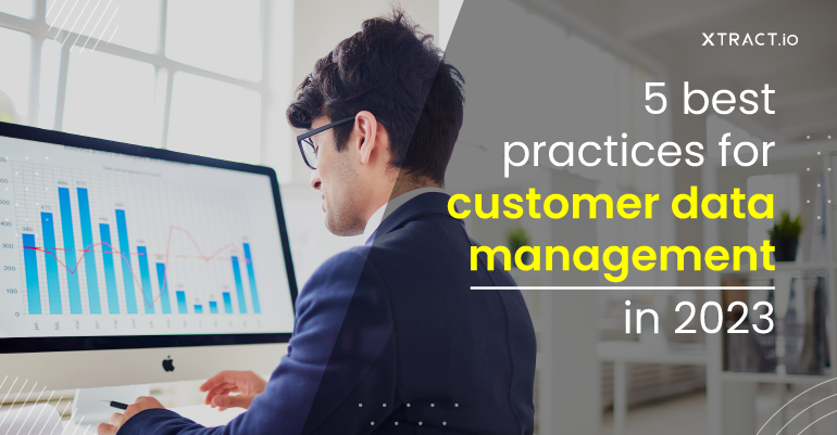 Customer data management